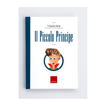 Erickson Il Piccolo Principe libro Classici Copertina rigida ITA 128 pagine