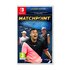 KALYPSO Matchpoint - Tennis Championships Legendary Nintendo Switch