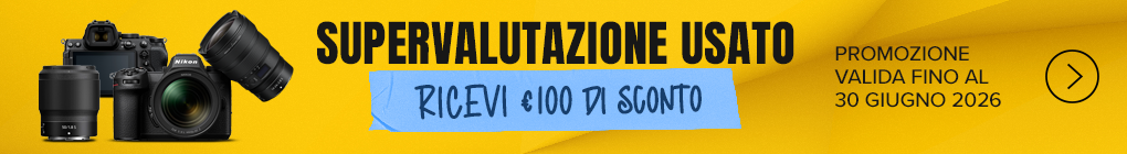 Nikon: Il tuo usato Vale di più!