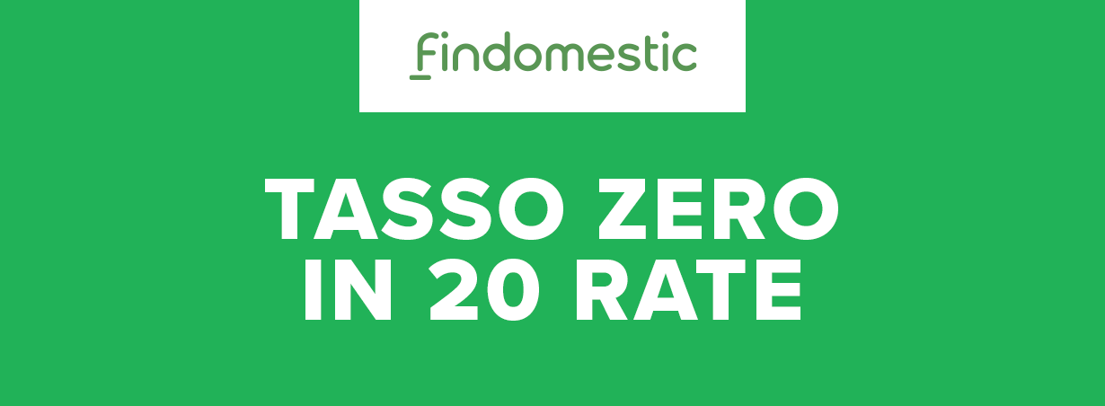 Tasso Zero con Findomestic
