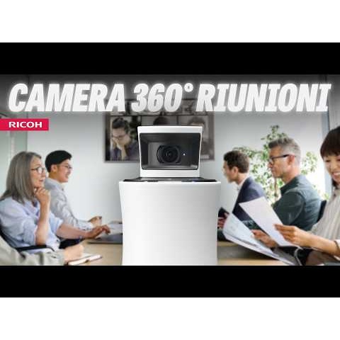 La miglior videocamera per videoconferenze - Ricoh Meeting 360