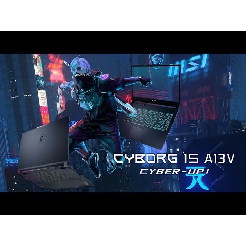 Cyborg 15 A13V – Cyber-Up! | MSI