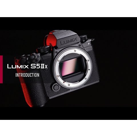 LUMIX S5IIX | Introduction