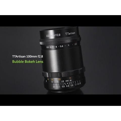TTArtisan 100mm f2.8 Soap Bubble Bokeh Lens
