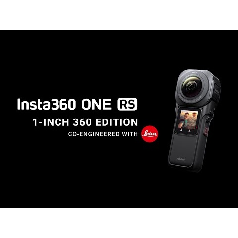 Introducing Insta360 ONE RS 1-Inch 360 Edition Co-Engineered with Leica