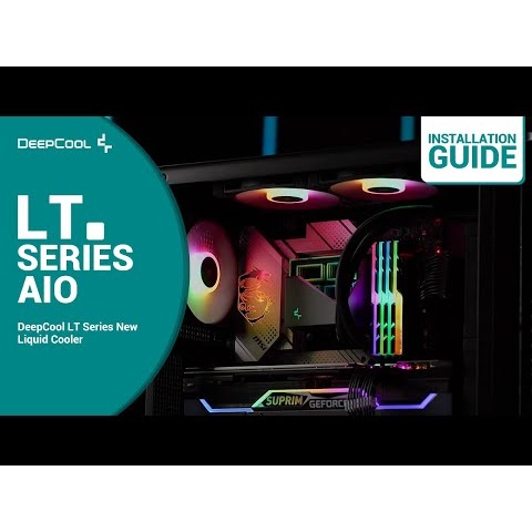 [Installation Guide] DeepCool LT Series AIO - Geometric Infinite Reflection Water Pump