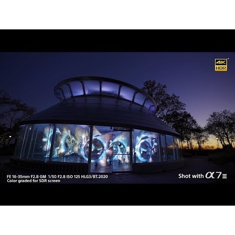 Full frame 4K HDR (HLG) sample movie| Alpha 7 III | Sony | α