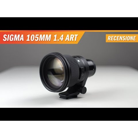 Sigma 105mm f1.4 Art - Recensione e test: obiettivo perfetto per ritratti e matrimoni
