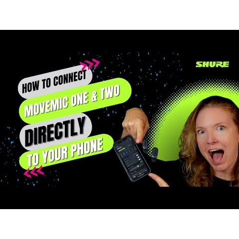 How To Connect MoveMic One or Two To Your Phone Without a Receiver | Shure