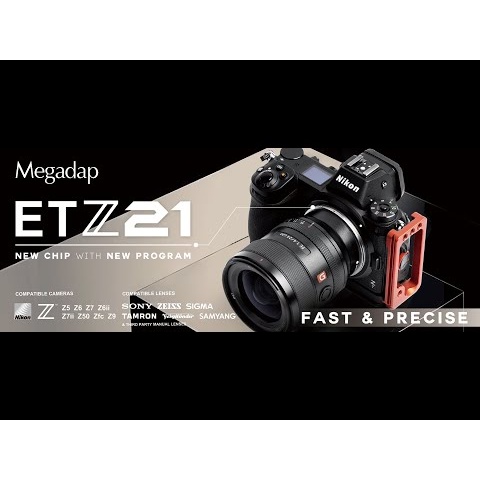 ETZ21 - 2nd Generation of Megadap Sony E to Nikon Z Autofocus Adapter