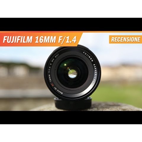 Fuji XF 16mm f/1.4 R WR: Recensione e test