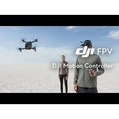 DJI FPV | How to Use DJI Motion Controller - Try an Entirely New Way to Fly!