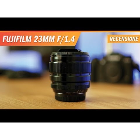 Fujifilm 23mm f/1.4 - Recensione e test