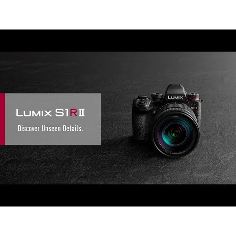 LUMIX S1RII | Discover Unseen Details.